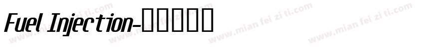 Fuel Injection字体转换